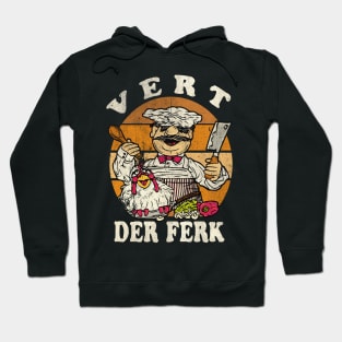 Vert Der Ferk // Swedish Chef // Vintage Hoodie